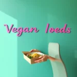 Vegan Food Delivery in Los Angeles, Ca
